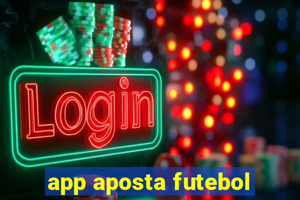 app aposta futebol