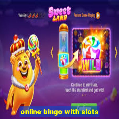 online bingo with slots