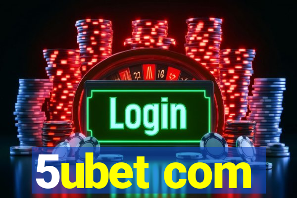 5ubet com