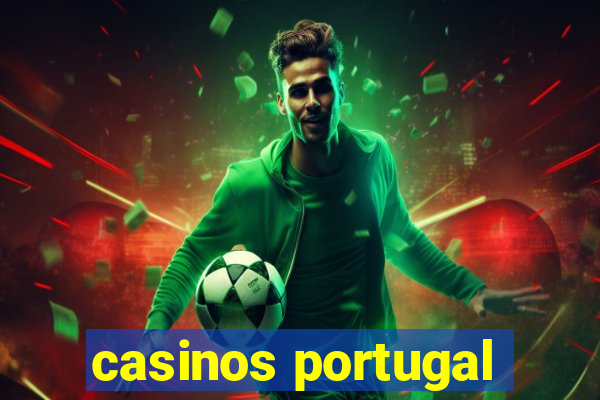 casinos portugal