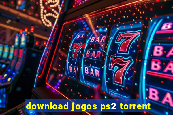 download jogos ps2 torrent