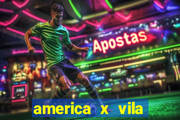 america x vila nova palpite