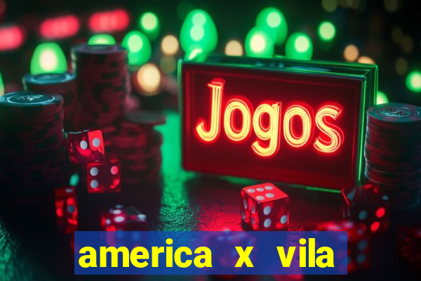 america x vila nova palpite