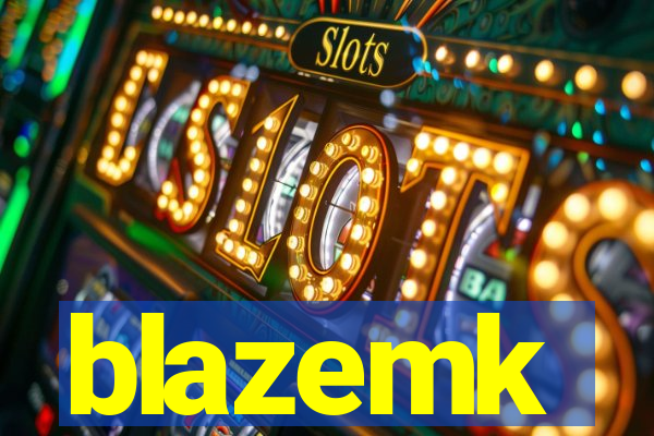 blazemk