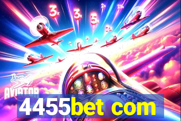 4455bet com