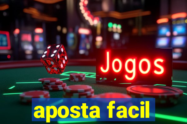 aposta facil