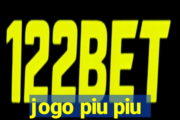 jogo piu piu