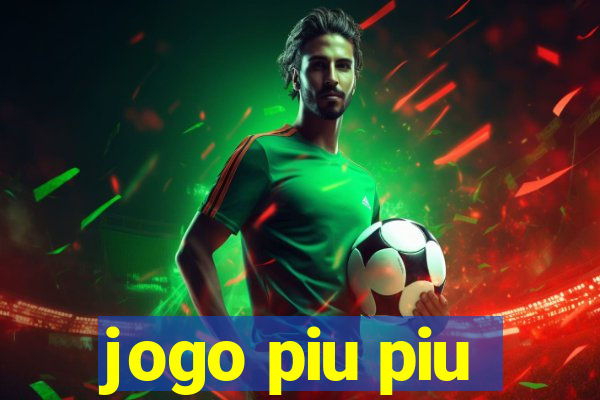 jogo piu piu