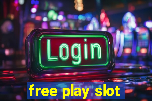 free play slot