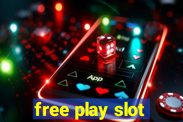 free play slot