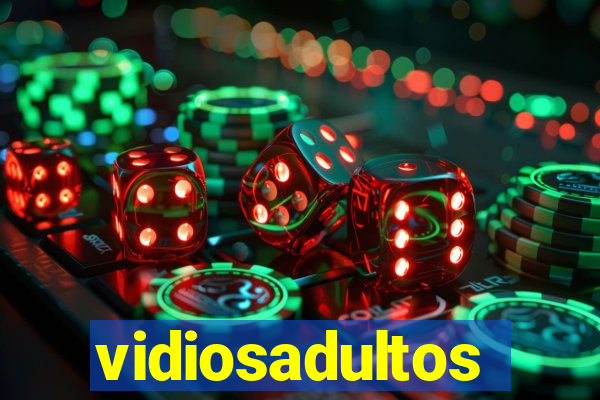 vidiosadultos