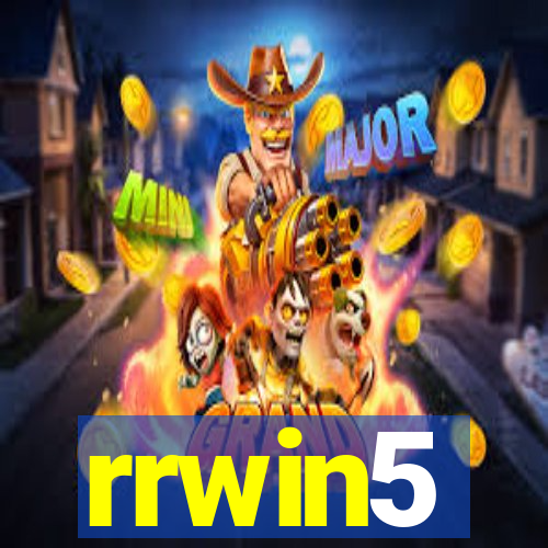 rrwin5