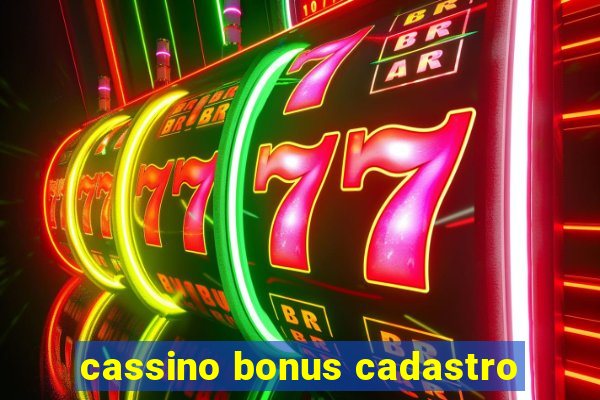 cassino bonus cadastro