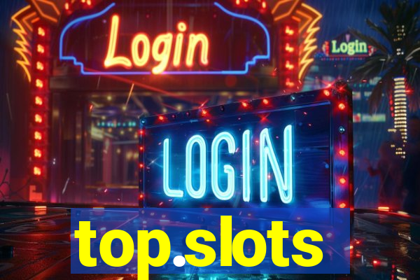 top.slots