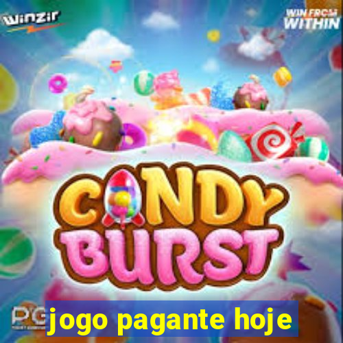 jogo pagante hoje