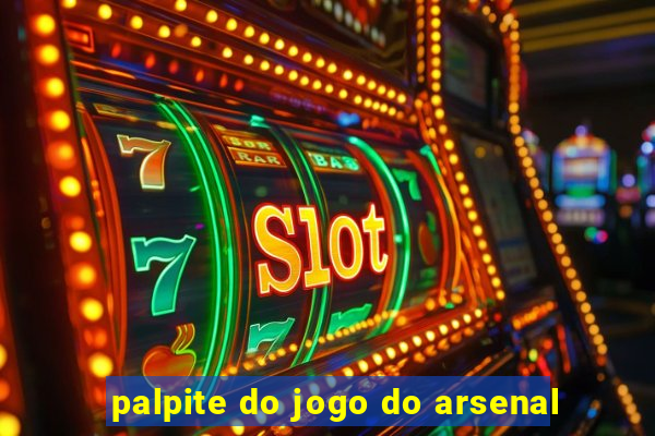 palpite do jogo do arsenal