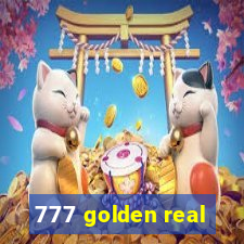 777 golden real