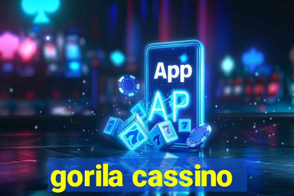 gorila cassino