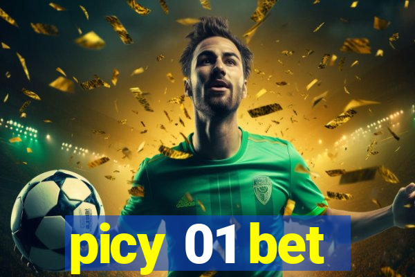 picy 01 bet