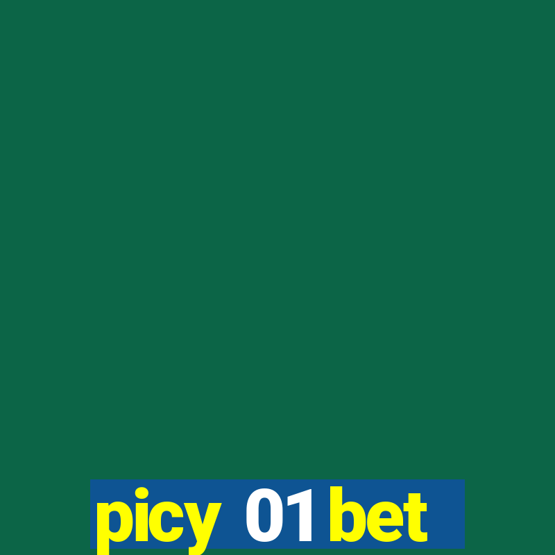 picy 01 bet