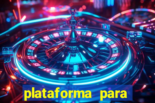 plataforma para jogar tigrinho