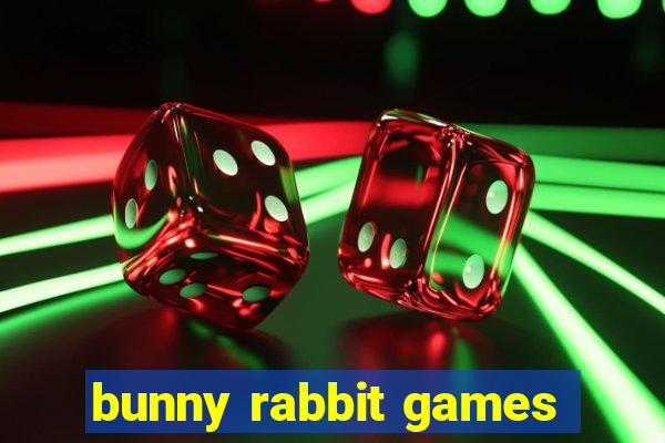 bunny rabbit games