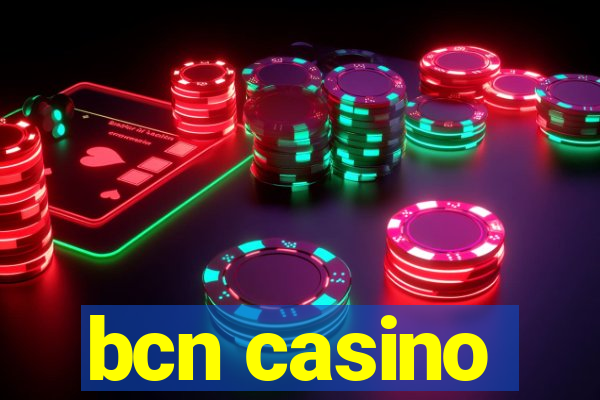 bcn casino