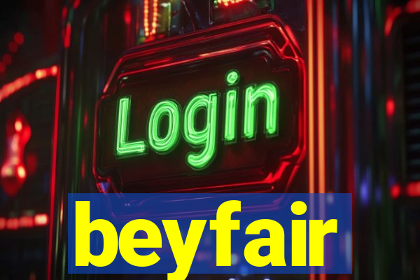 beyfair