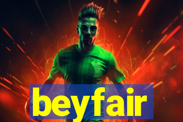 beyfair