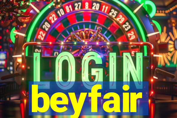 beyfair