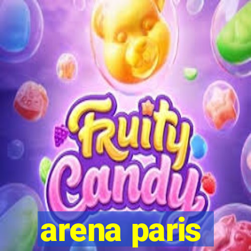 arena paris