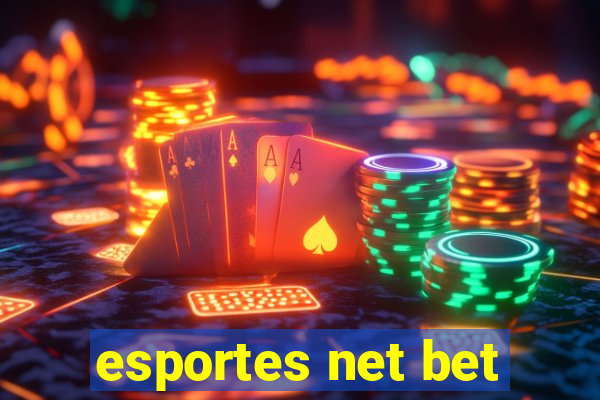 esportes net bet