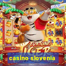 casino slovenia