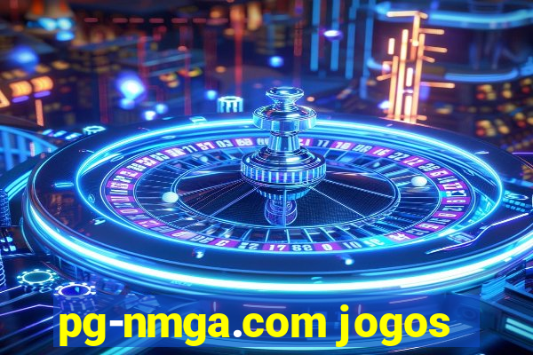 pg-nmga.com jogos