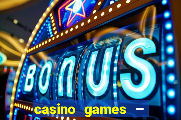 casino games – halloween week