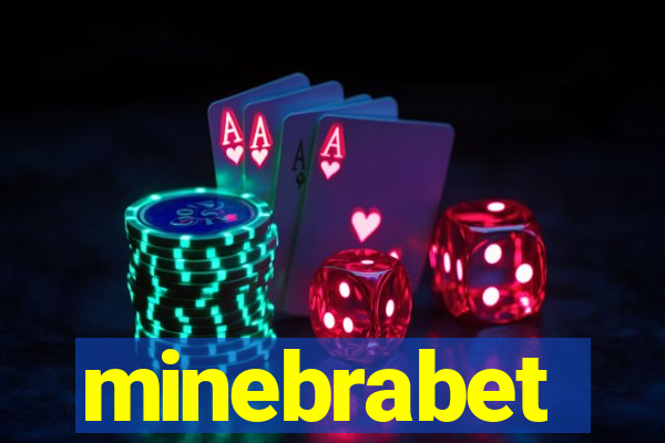 minebrabet