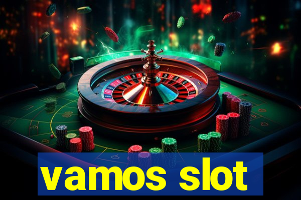 vamos slot