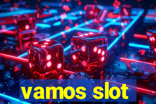 vamos slot