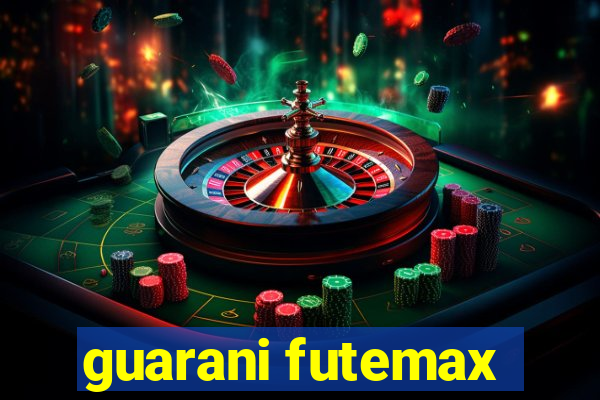 guarani futemax