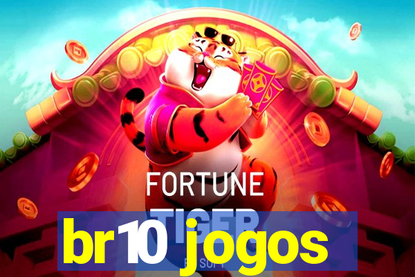 br10 jogos