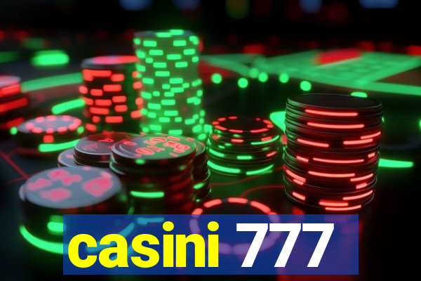 casini 777