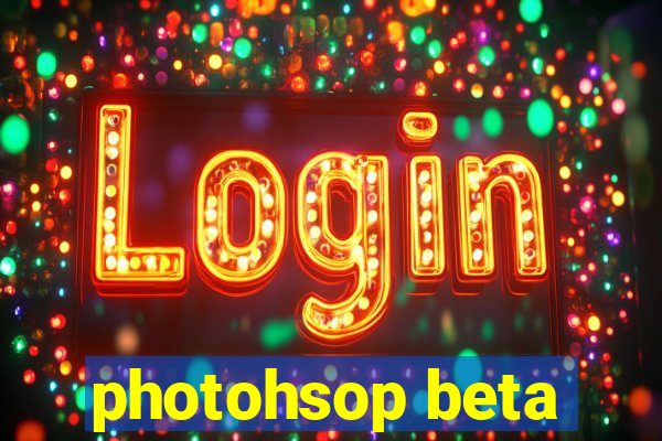 photohsop beta