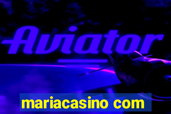 mariacasino com