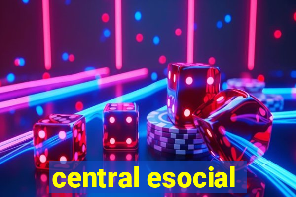 central esocial