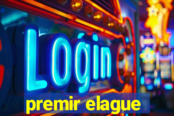 premir elague