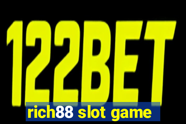 rich88 slot game