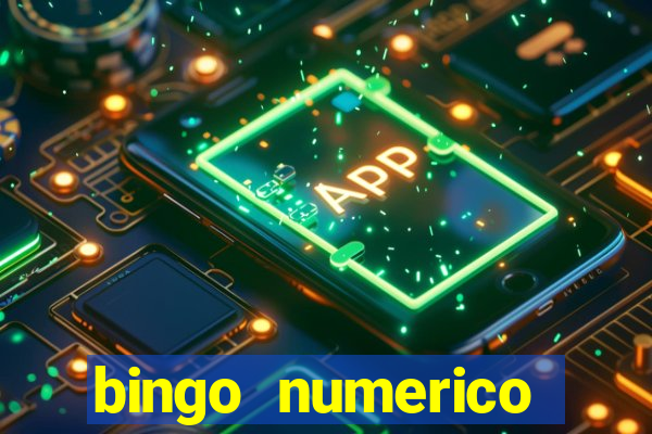 bingo numerico educa??o infantil