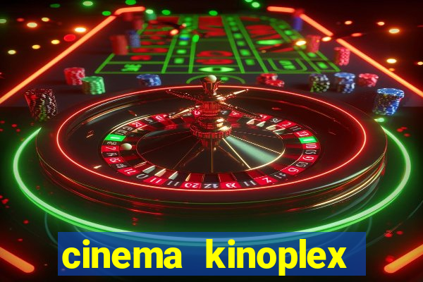 cinema kinoplex north shopping