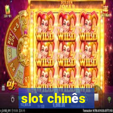 slot chinês