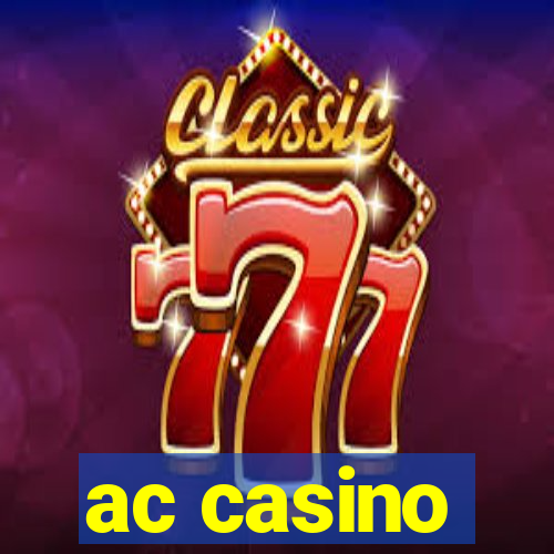 ac casino